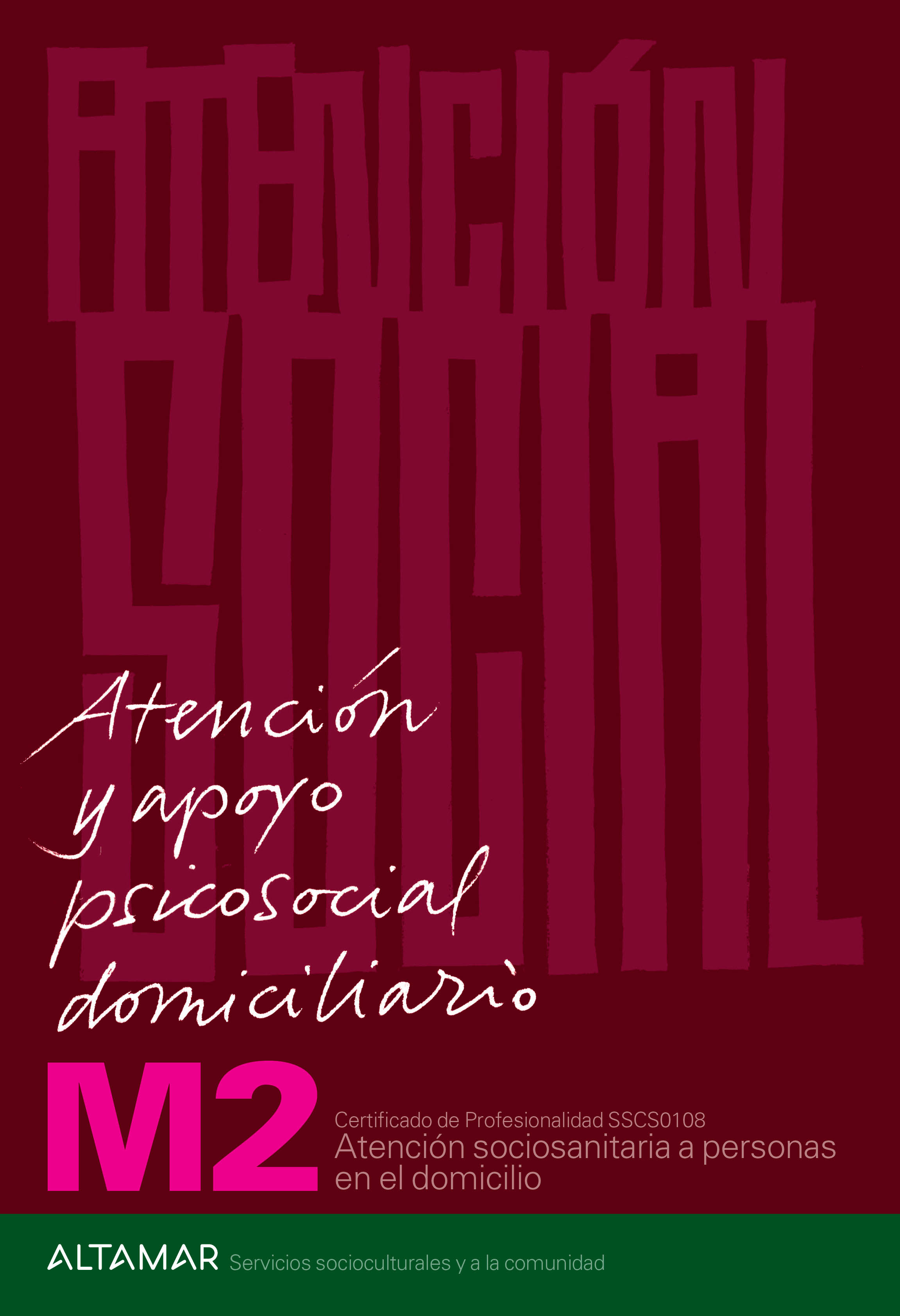 Atención y apoyo psicosocial domiciliario.